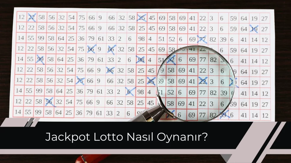 Jackpot Lotto Nasıl Oynanır