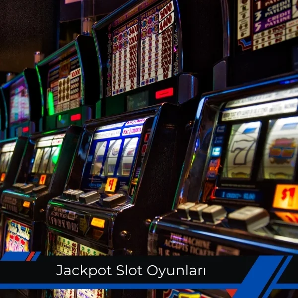 Jackpot Slot Oyunları